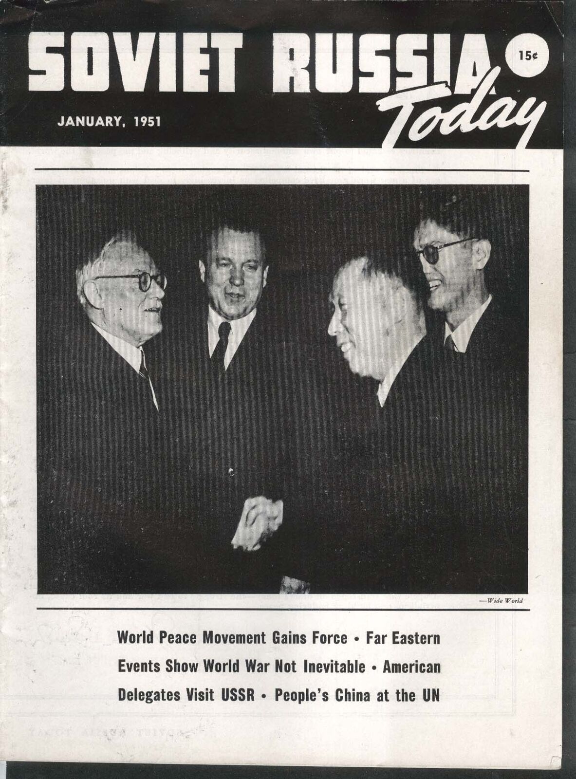 SOVIET RUSSIA TODAY World Peace Movement American Delegates Visit USSR UN 1 1951