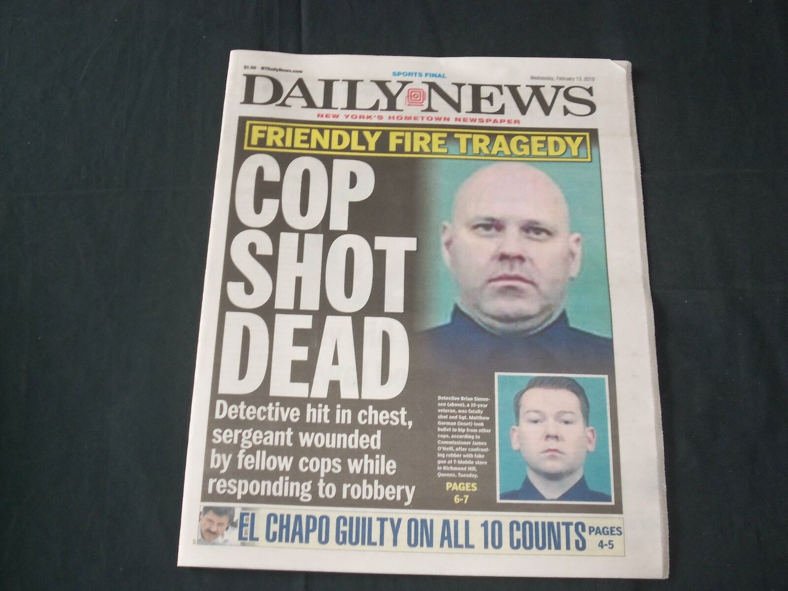 2019 FEBRUARY 13 NEW YORK DAILY NEWS - COP SHOT DEAD - FRIENDLY FIRE TRAGEDY