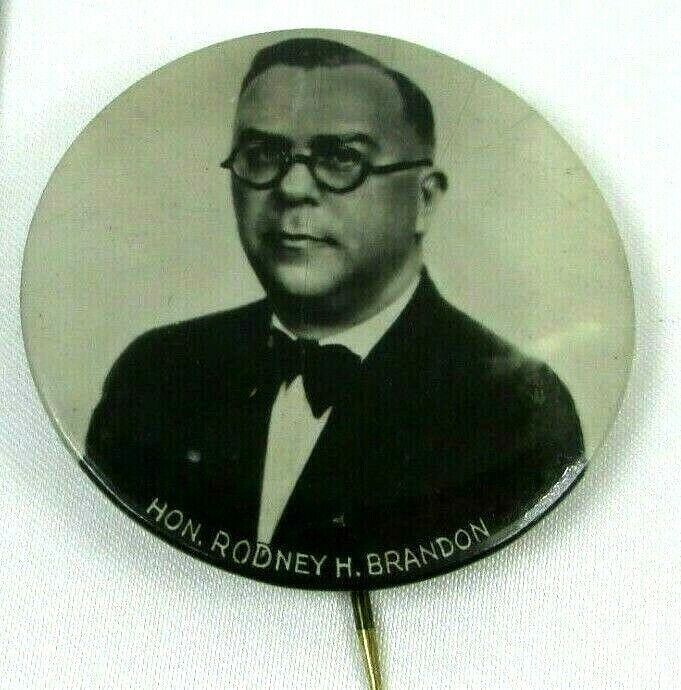 Antique Pinback Button Hon Rodney H Brandon Order Of Moose Indiana Author c 1915