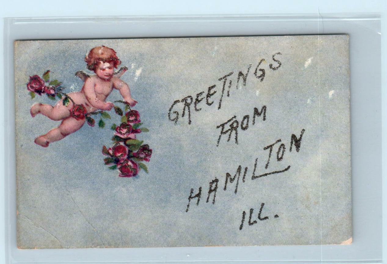 Greetings from HAMILTON, ILLINOIS  IL ~ Cherub ca 1910s Hancock County Postcard