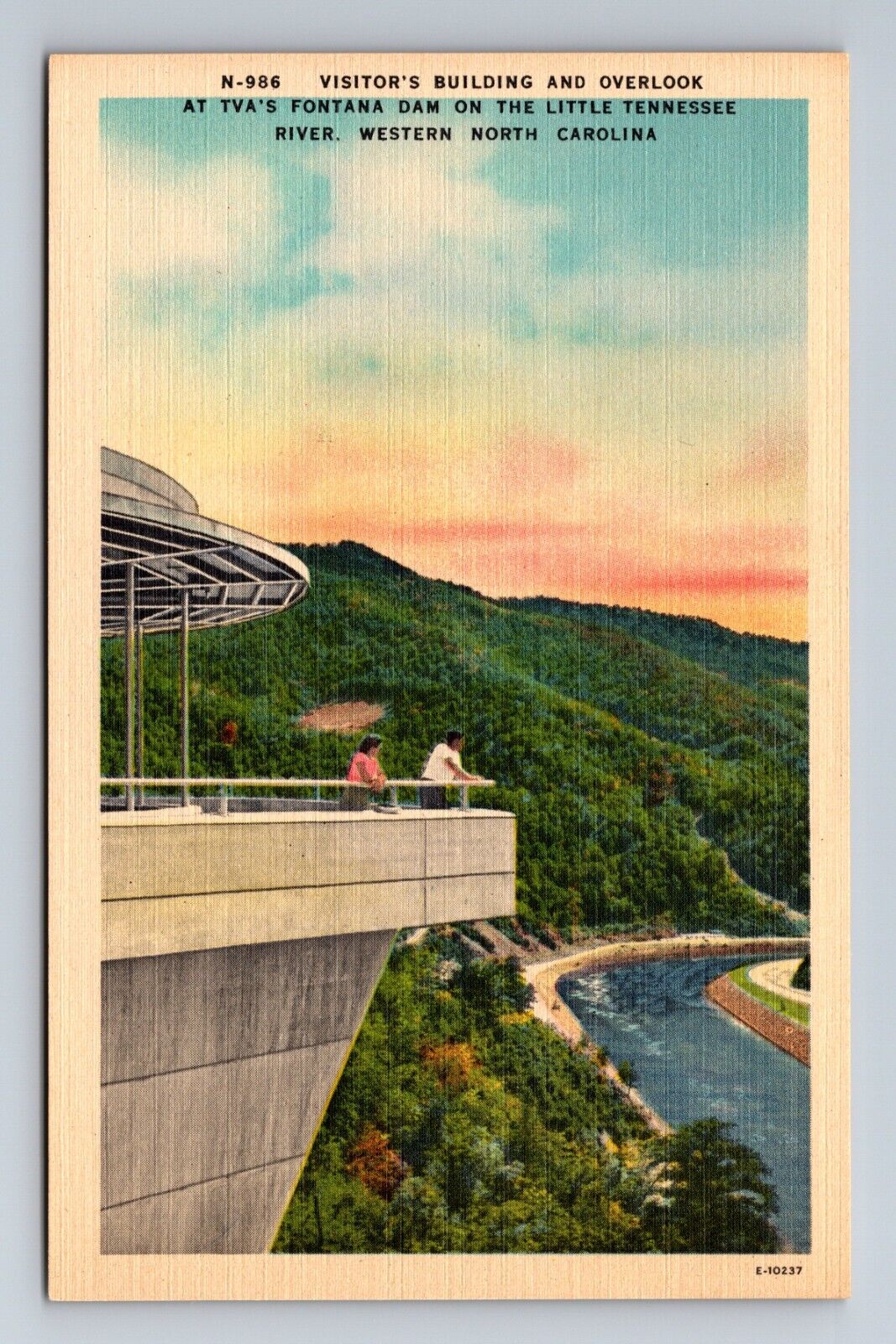Visitor\'s Overlook Fontana Dam Little Tennessee River Western NC Postcard