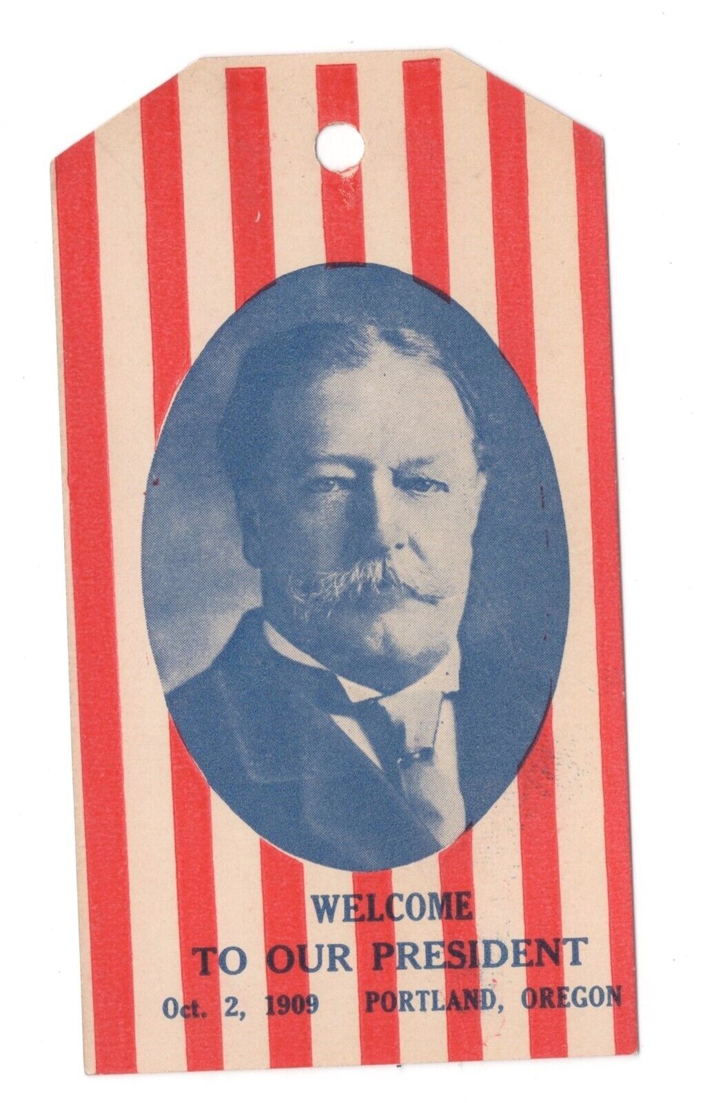1909 PRESIDENT TAFT PORTLAND OREGON PATRIOTIC CARD