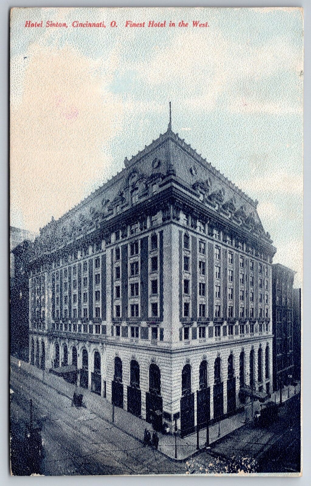 Cincinnati Ohio~Downtown Saint Nicholas Sinton Hotel~Blue Tint~1920s Postcard