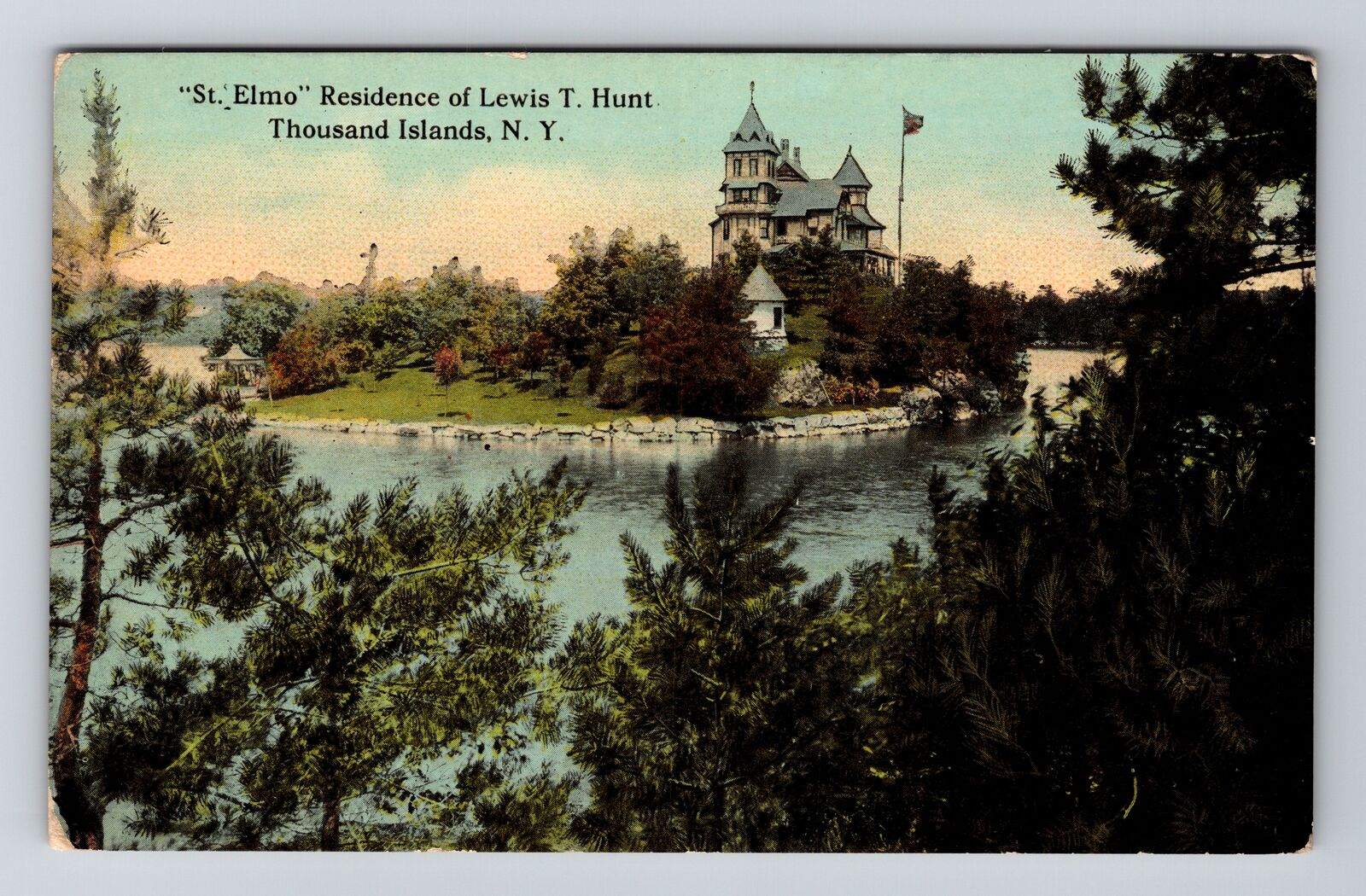 Thousand Islands NY-New York St. Elmo Residence Lewis T. Hunt Vintage Postcard