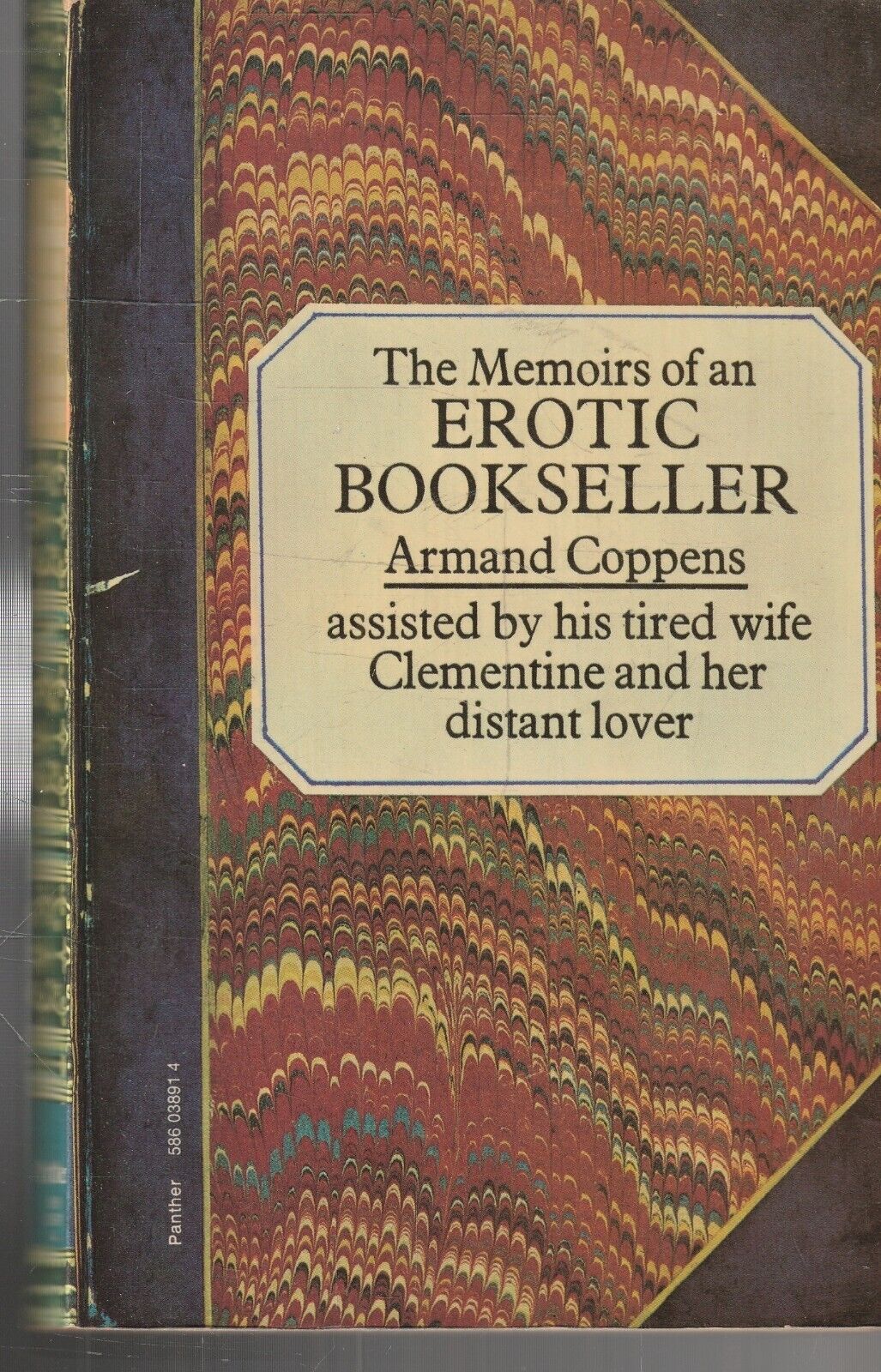 MEMORABILIA ,THE MEMOIRS OF AN EROTIC BOOKSELLER by ARMAND COPPENS