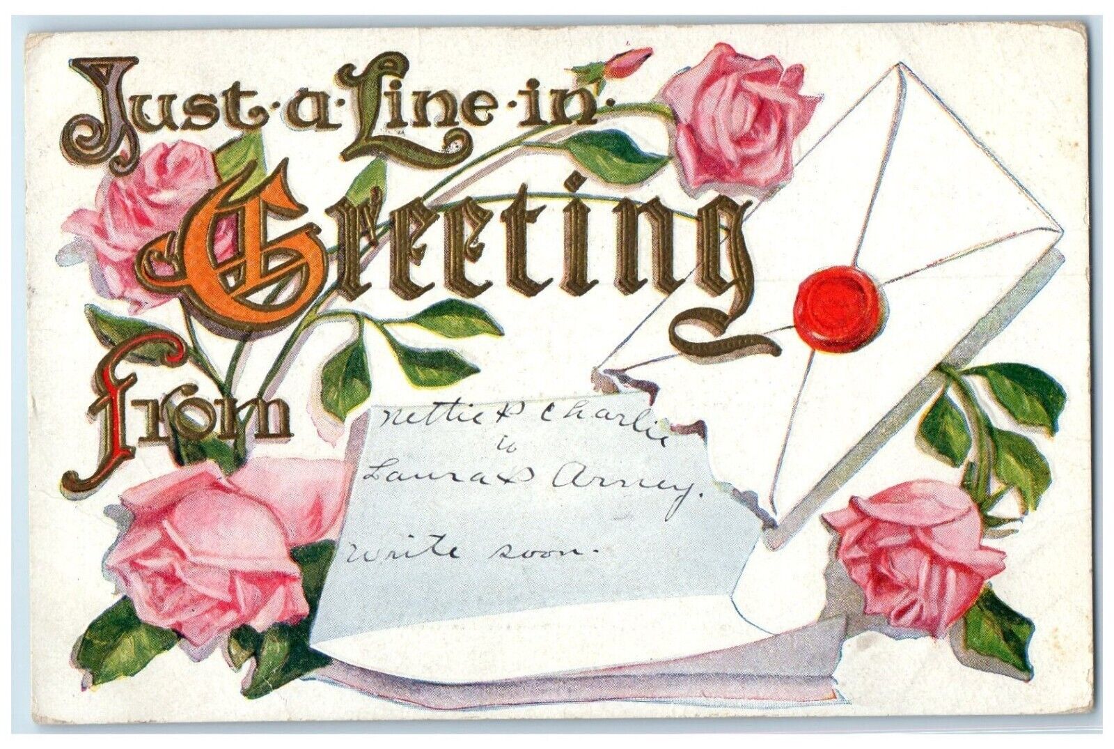 Greetings Postcard Roses Flowers And Letter Embossed 1911 Posted Antique