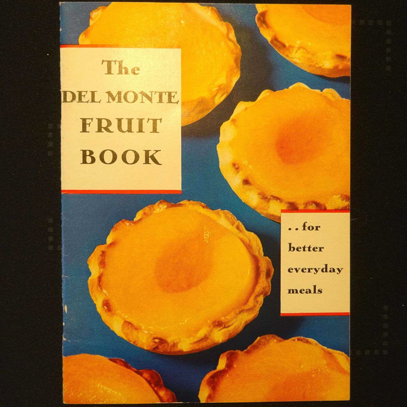 1939 Del Monte Fruit Book - Recipes - Never Used