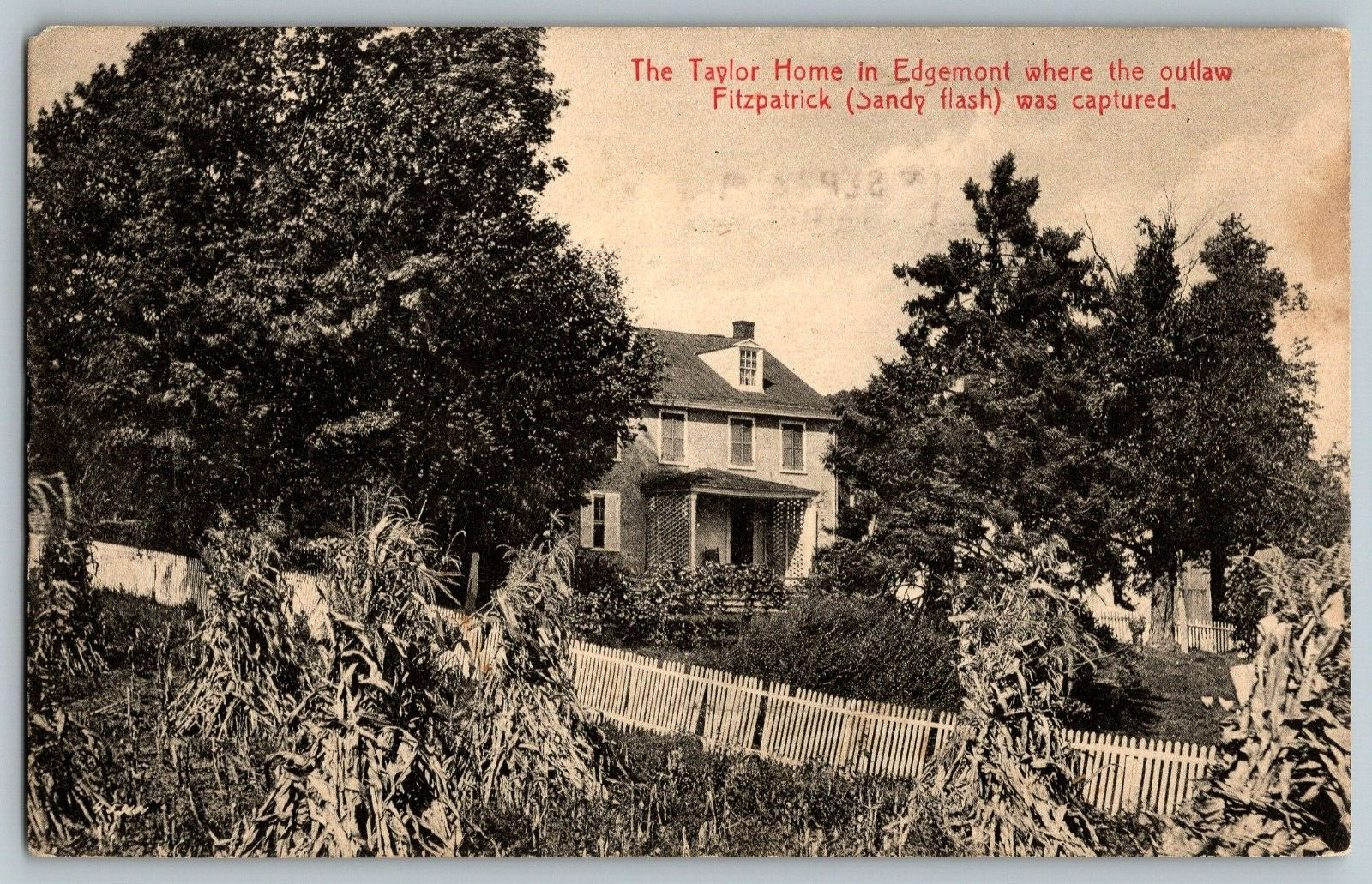 Edgemont, PA - Taylor Home - Outlaw Fitzpatrick (Sandy Flash) - Vintage Postcard