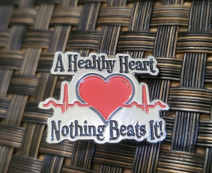 A HEALTHY HEART NOTHING BEATS IT SLOGAN COLLECTIBLE PIN L@@K