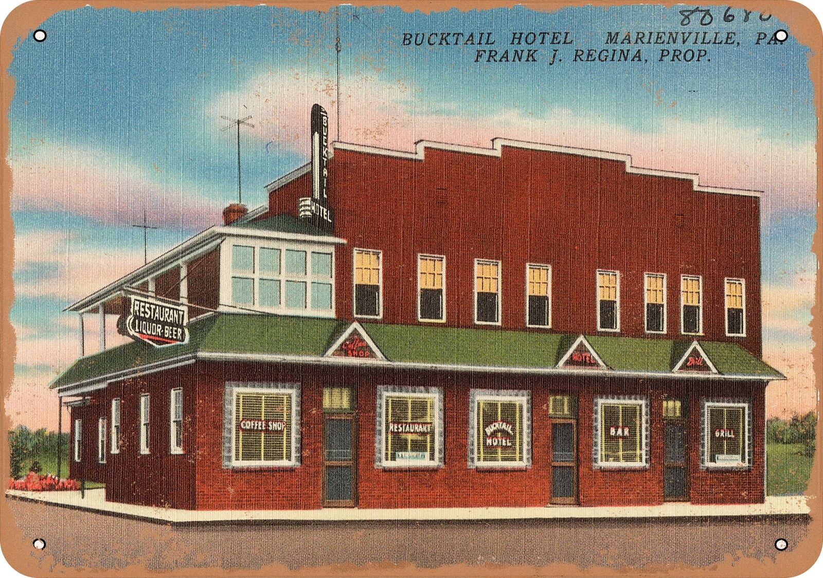 Metal Sign - Pennsylvania Postcard - Bucktail Hotel, Marienville, PA., Frank J.