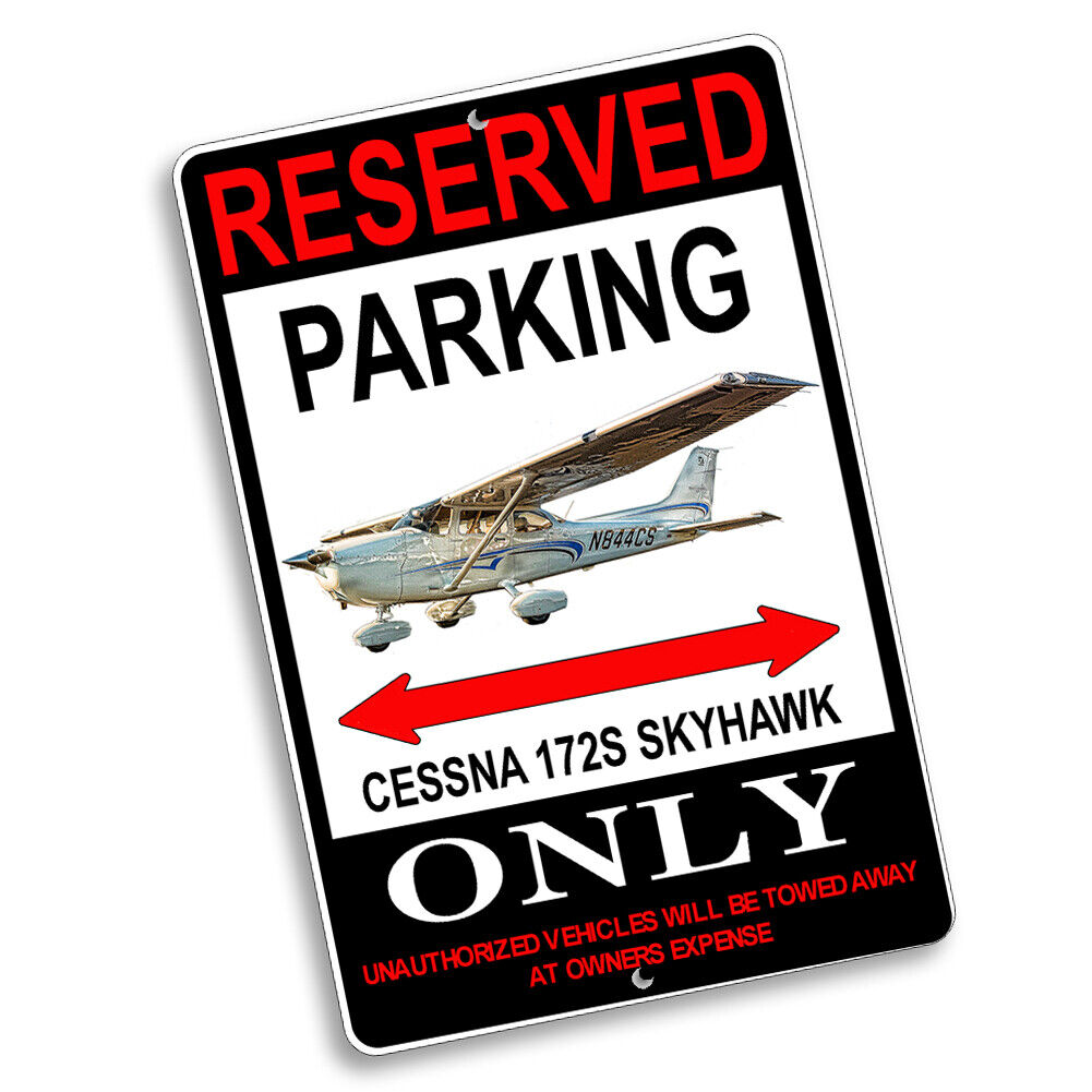 Cessna 172S Skyhawk Airplane Reserved Parking Only 8x12 In Aluminum Sign