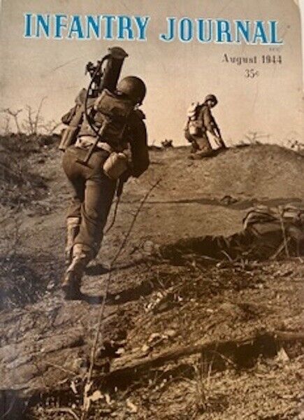 Rare Vintage Infantry Journal: August 1944