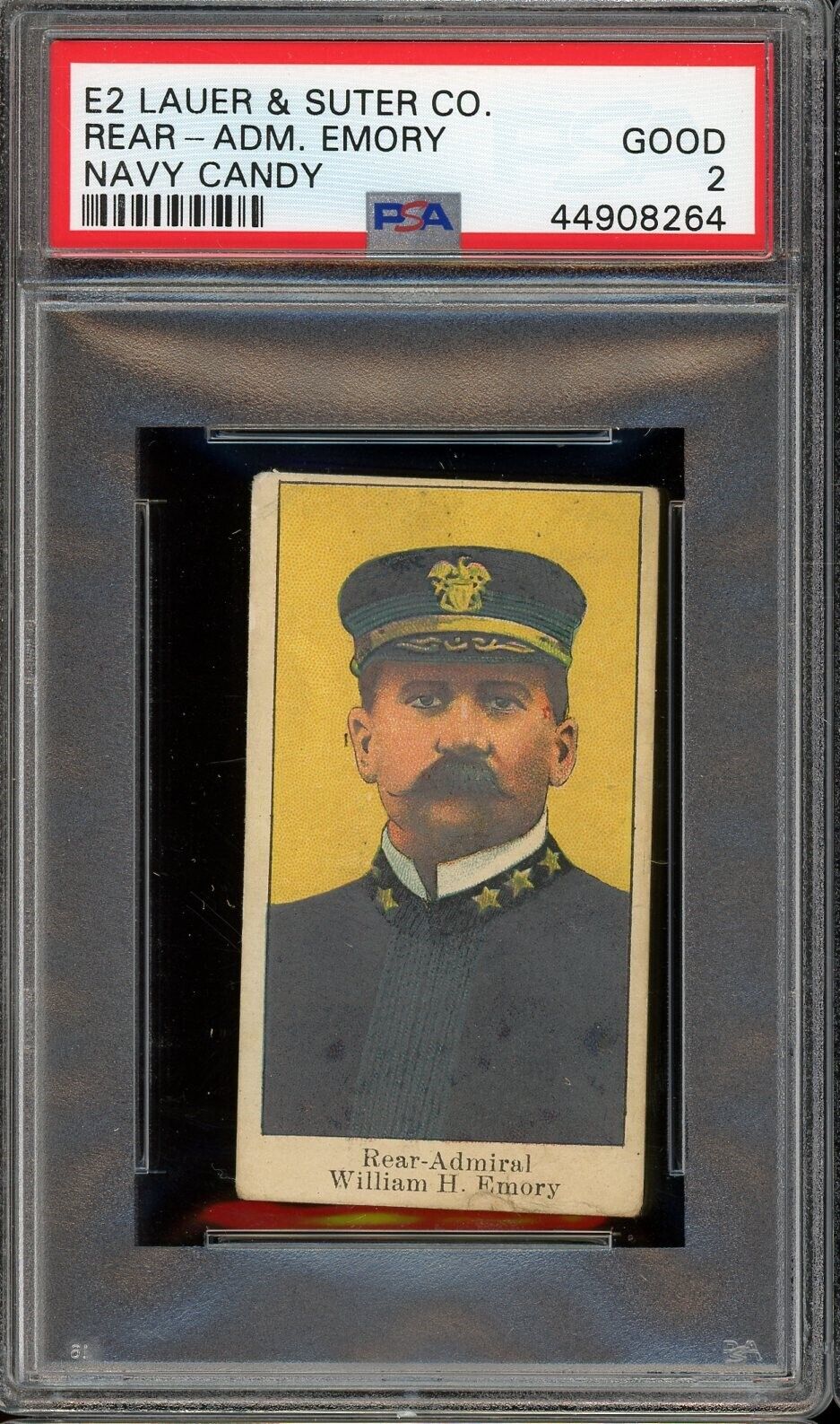 1910 E2 Lauer & Suter Co. Navy Candy Rear Admiral Emory PSA 2