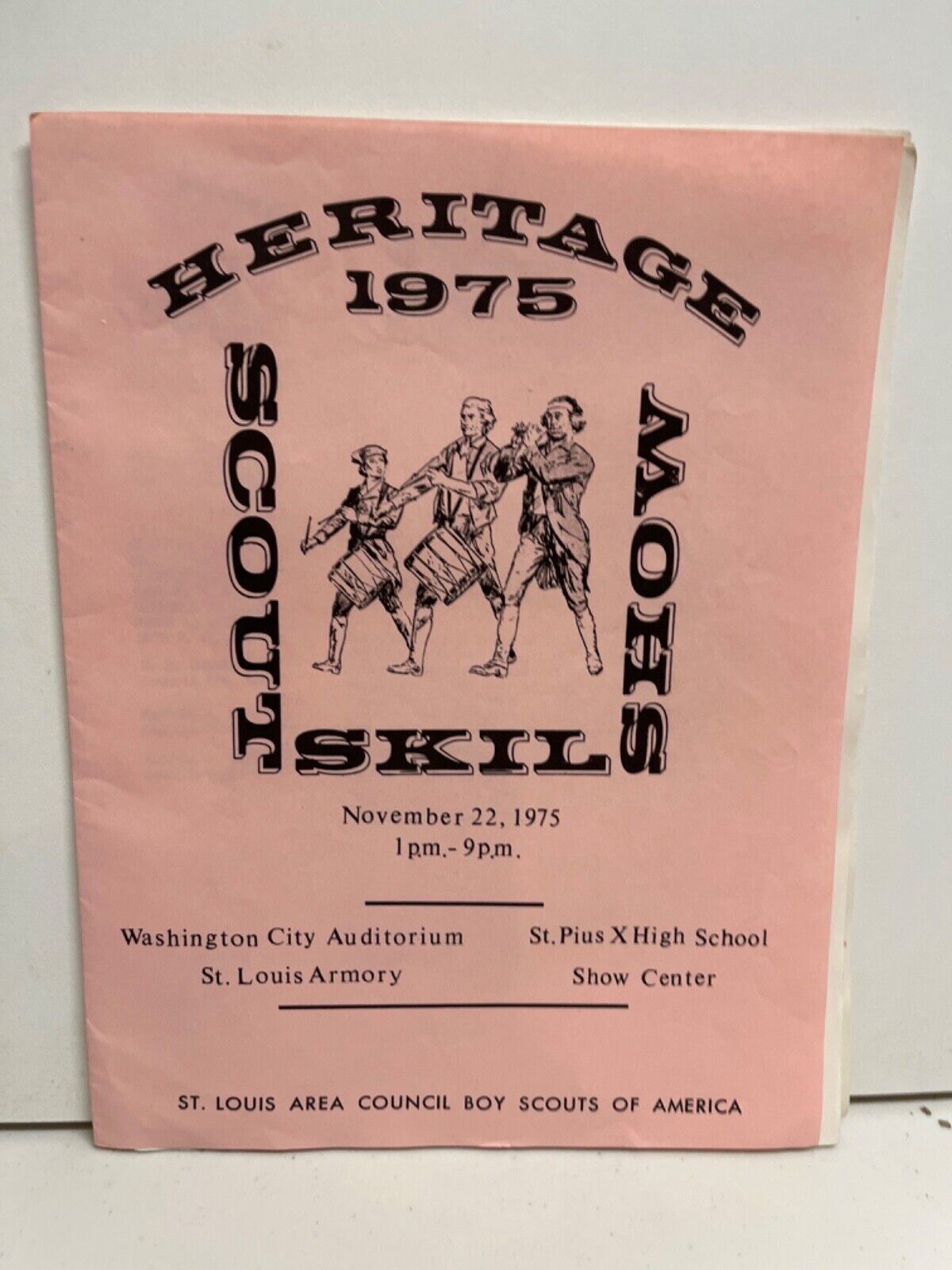 Heritage 1975 Boy Scout Skill Booth Guide St. Louis, St. Pius X High Scho