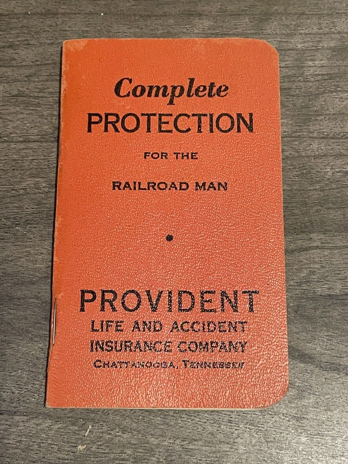 Antique 1945 Unused Railroad Man Provident Life & Accident Insurance Booklet