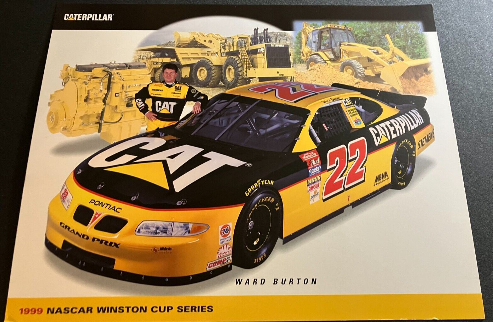1999 Ward Burton #22 CAT Caterpillar Pontiac - NASCAR Racing Hero Card Handout
