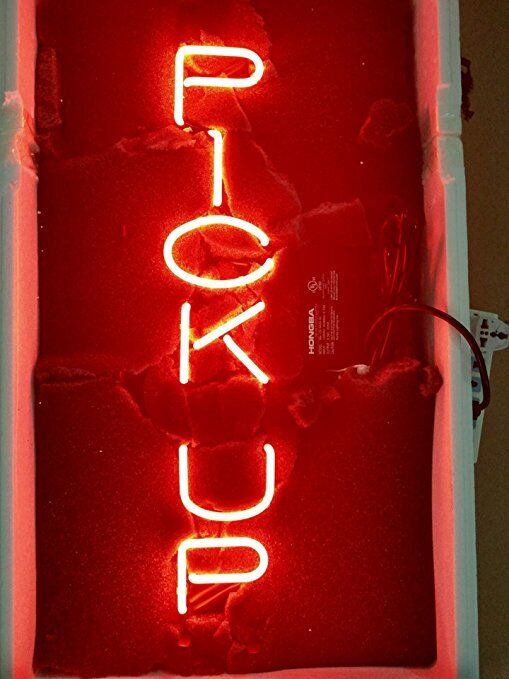 Pick Up Neon Light Sign 20\