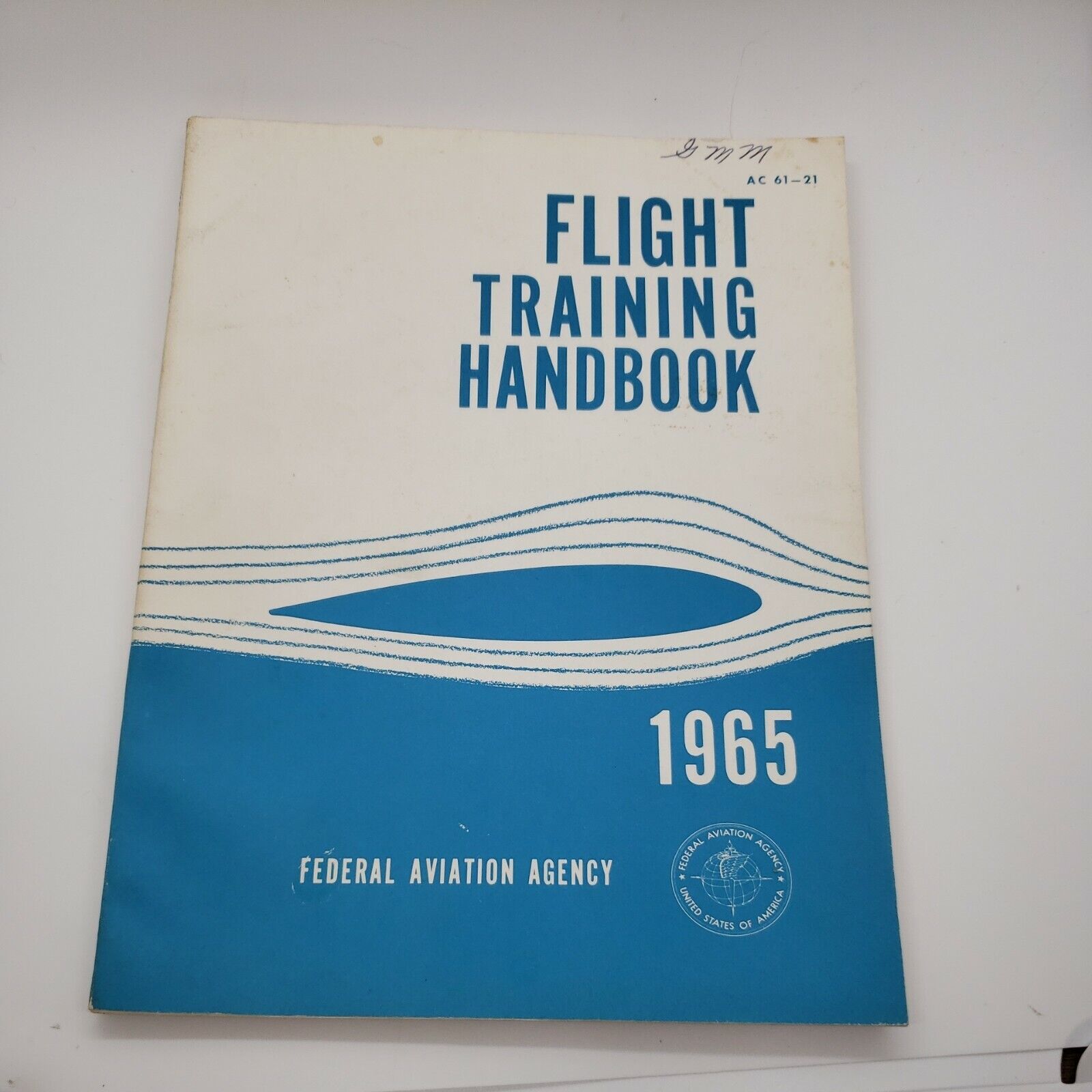 Vintage 1965 Federal Aviation Agency FAA Flight Training Handbook AC 61-21