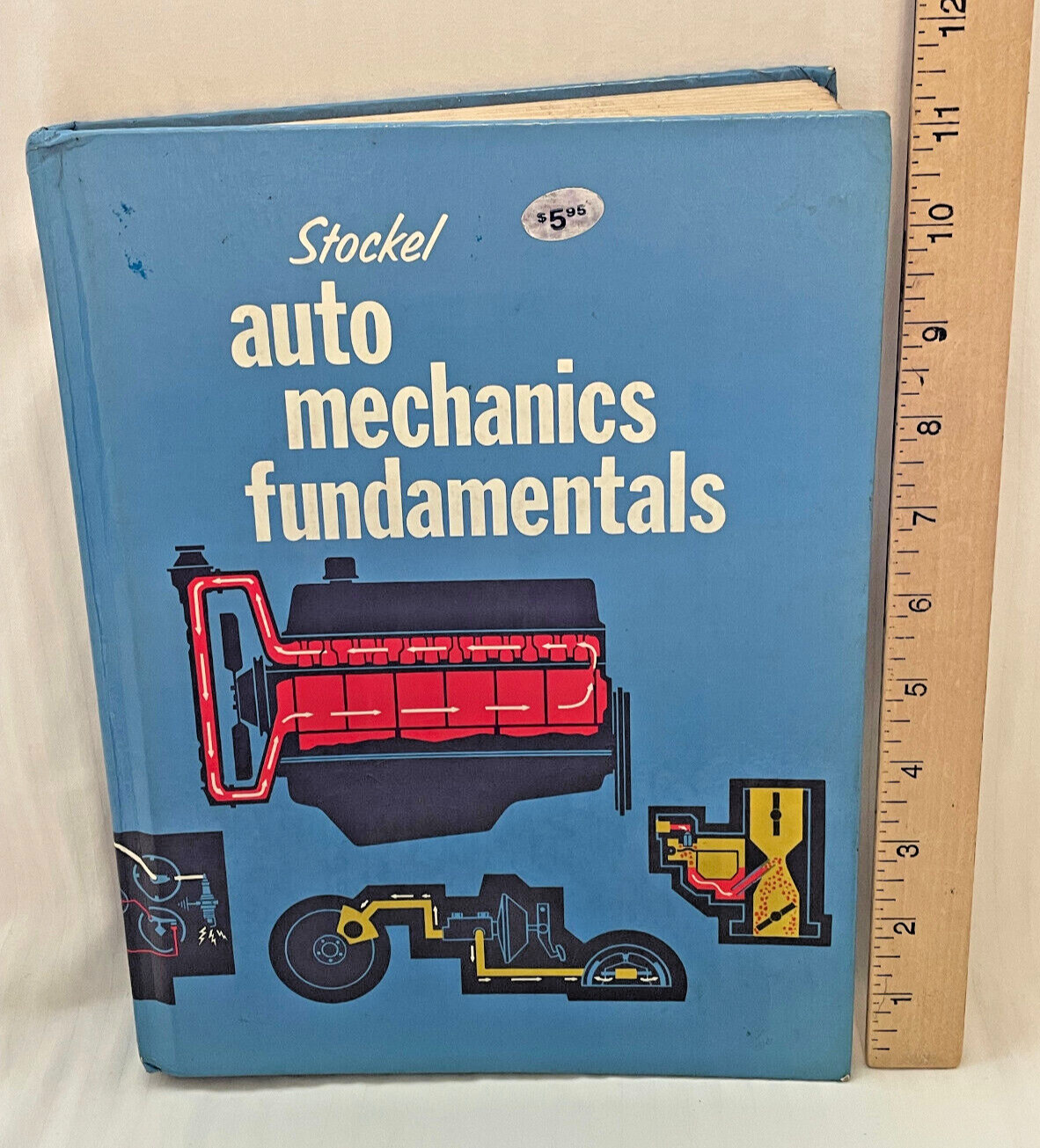 VINTAGE Stockel Auto Mechanics Fundamentals Hard Cover Textbook 1978 USA