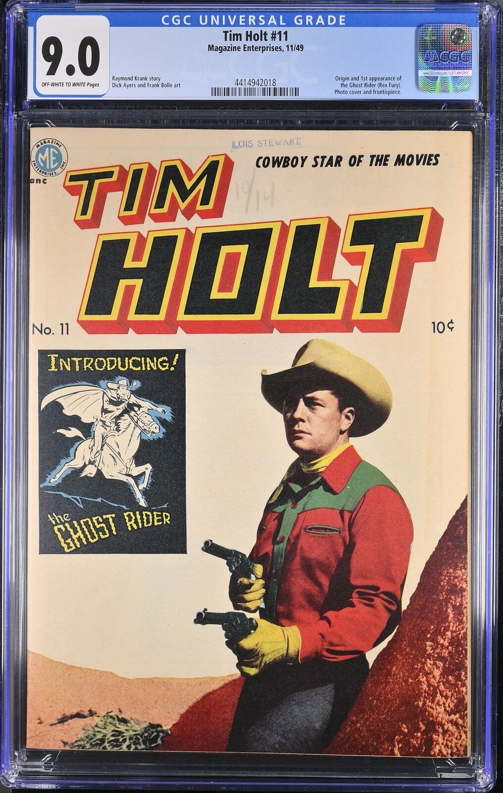Tim Holt #11 - Magazine Enterprises 1949 CGC 9.0 Origin 1st app of Ghost Rider