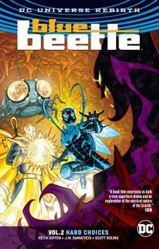 Blue Beetle Vol. 2: Hard Choices (Rebirth) by Keith Giffen: Used