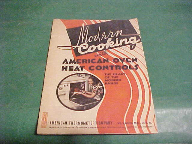 1930S MODERN COOKING AMERICAN OVEN HEAT CONTROLS BKLET 