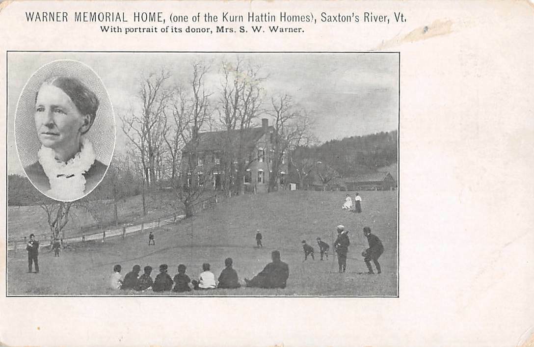 SAXTONS RIVER, VT ~ WARNER MEMORIAL ORPHAN'S HOME & ITS DONOR ~ 1903-06     