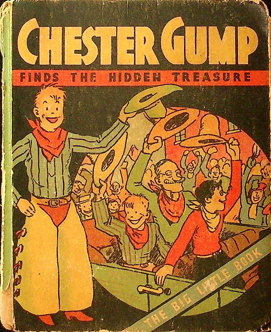 Chester Gump Finds the Hidden Treasure #766 VG 1934 Low Grade