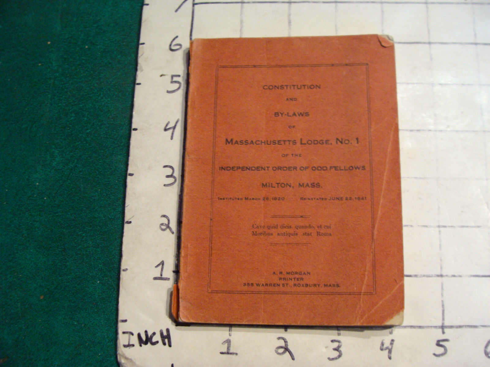 Constitution & by-laws of Mass. Lodge NO 1 ODD FELLOWS milton Mass, 1941