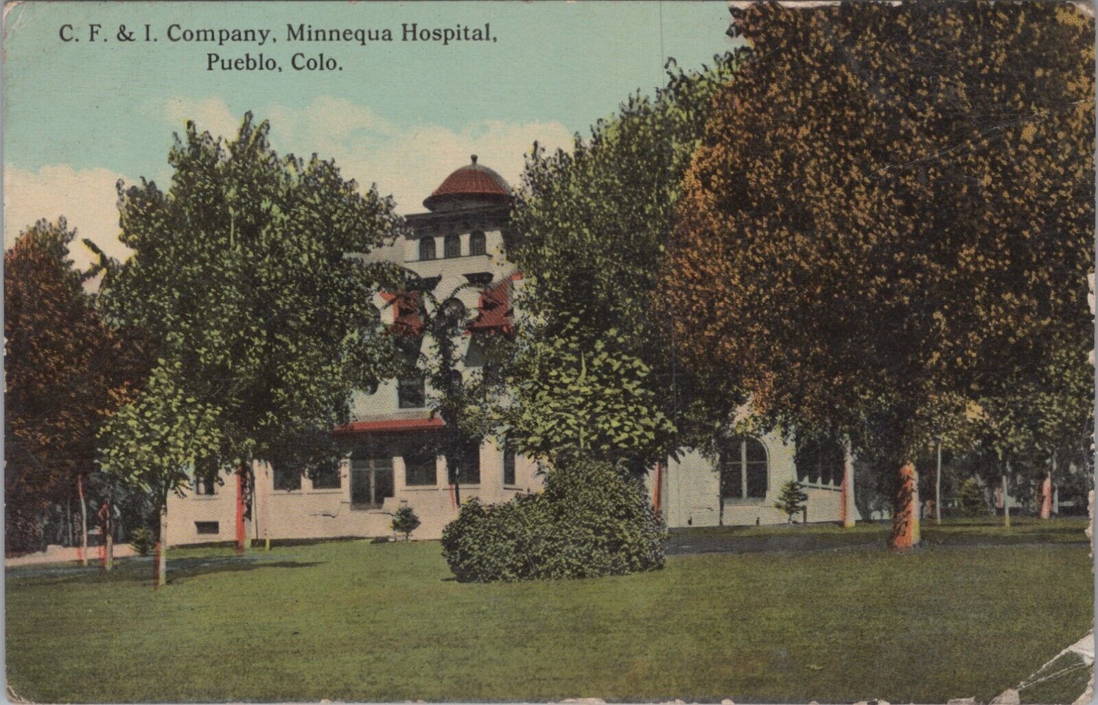 MR ALE c1910s Postcard C F & I Company, Minnequa Hospital Pueblo Colorado 5786.2