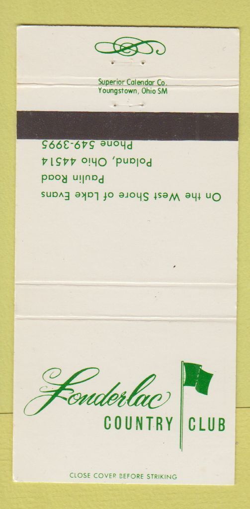 Matchbook Cover - Londerlac Country Club Poland OH 30 Strike