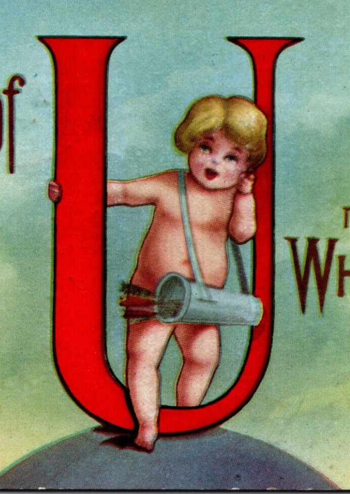 Vintage 1910 Valentine Postcard Cupid The Likes of U Make The Whole World Glad