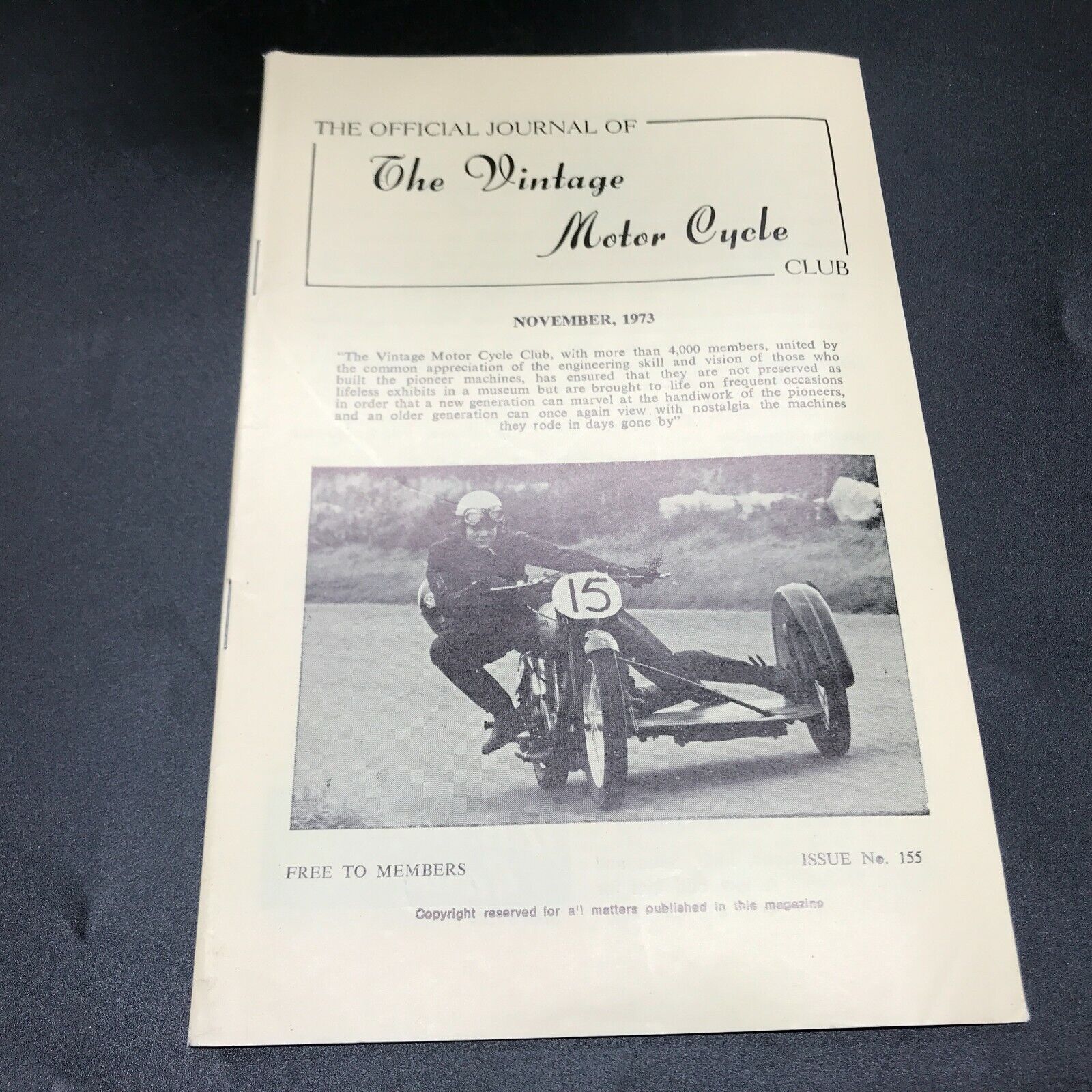 THE OFFICIAL JOURNAL THE VINTAGE MOTORCYCLE CLUB MAGAZINE NOVEMBER 1973