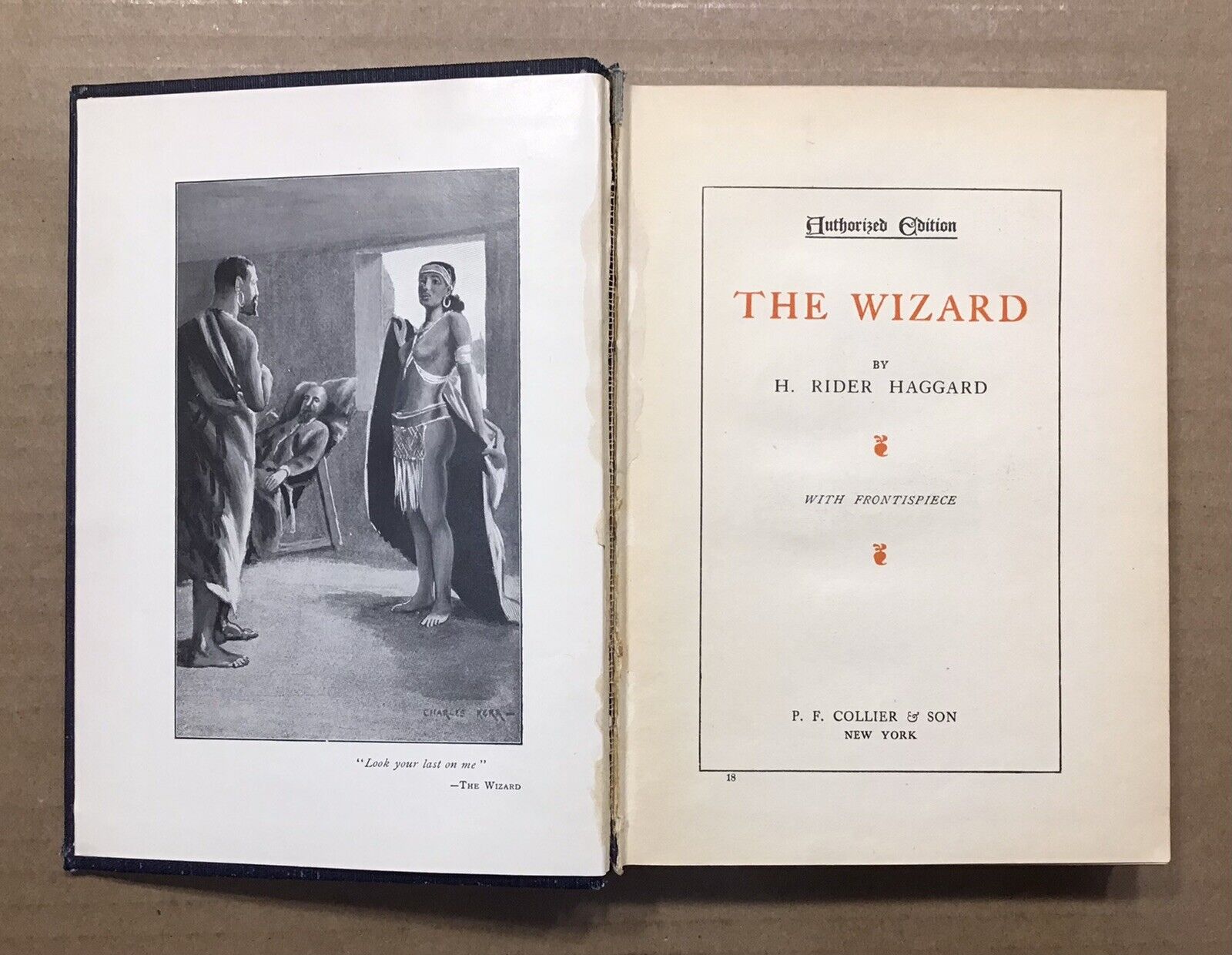 The Wizard by H. Rider Haggard ~ P. F. Collier & Sons ~ HC with Frontispiece