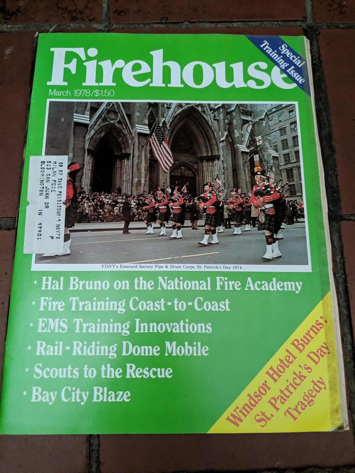 FIREHOUSE MAGAZINE MARCH 1978 WINDSOR HOTEL BURNS ST. PATRICKS RARE VTG FIREMAN