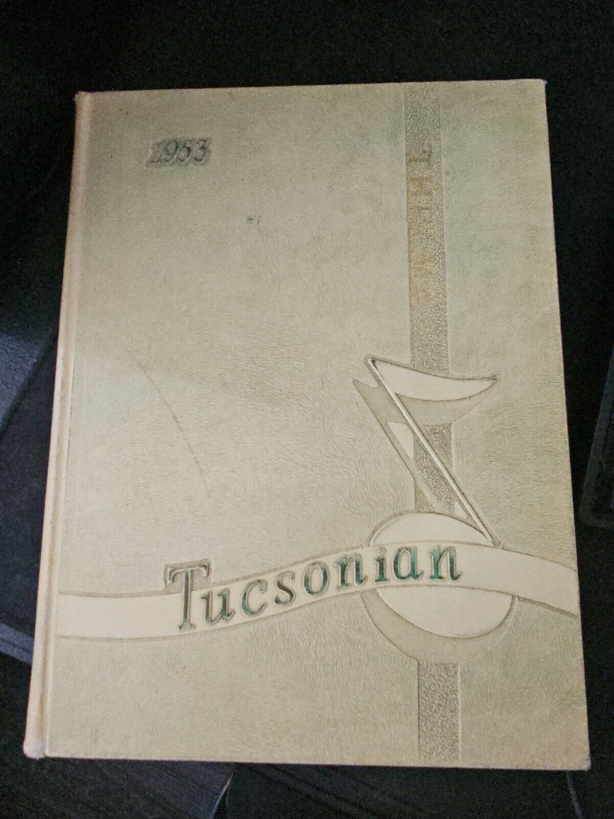 1953 Tucson High School Yearbook Tucsonian