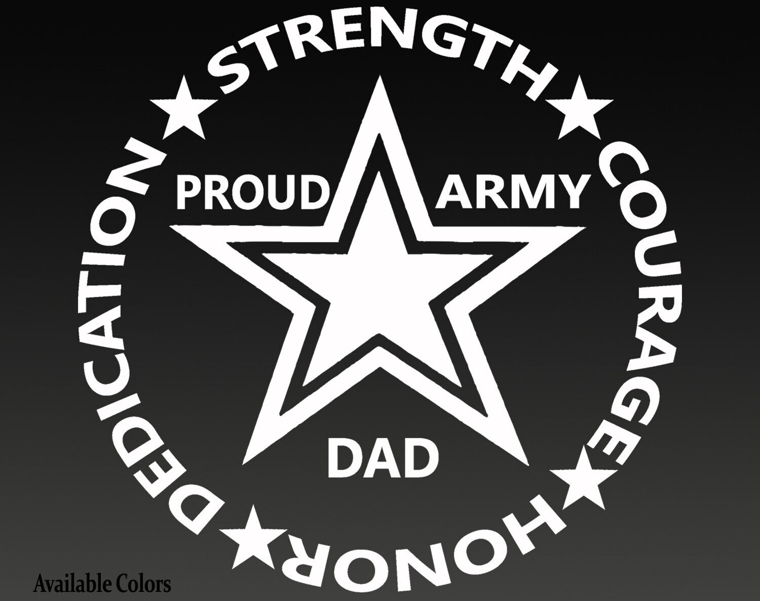 Proud Army Dad Vinyl Decal American Military Soldier 