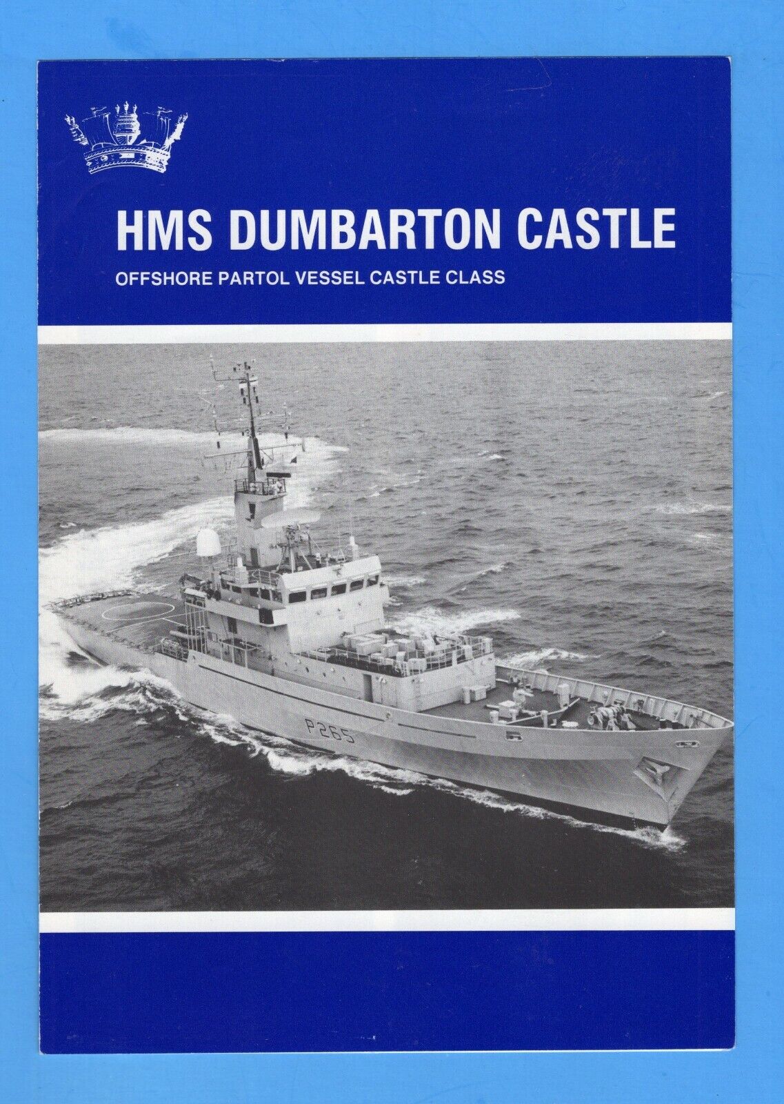 HMS Dumbarton Castle P265 Offshore Patrol Vessel Welcome Aboard Two Inside Pages