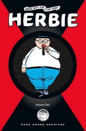 Herbie Archives Volume 1 - Hardcover By Shane OShea (Richard Hughes) - GOOD