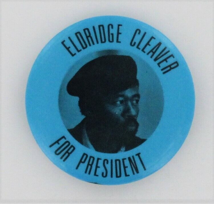Black Panther Party 1968 Eldridge Cleaver Revolutionary President Civil Rights 