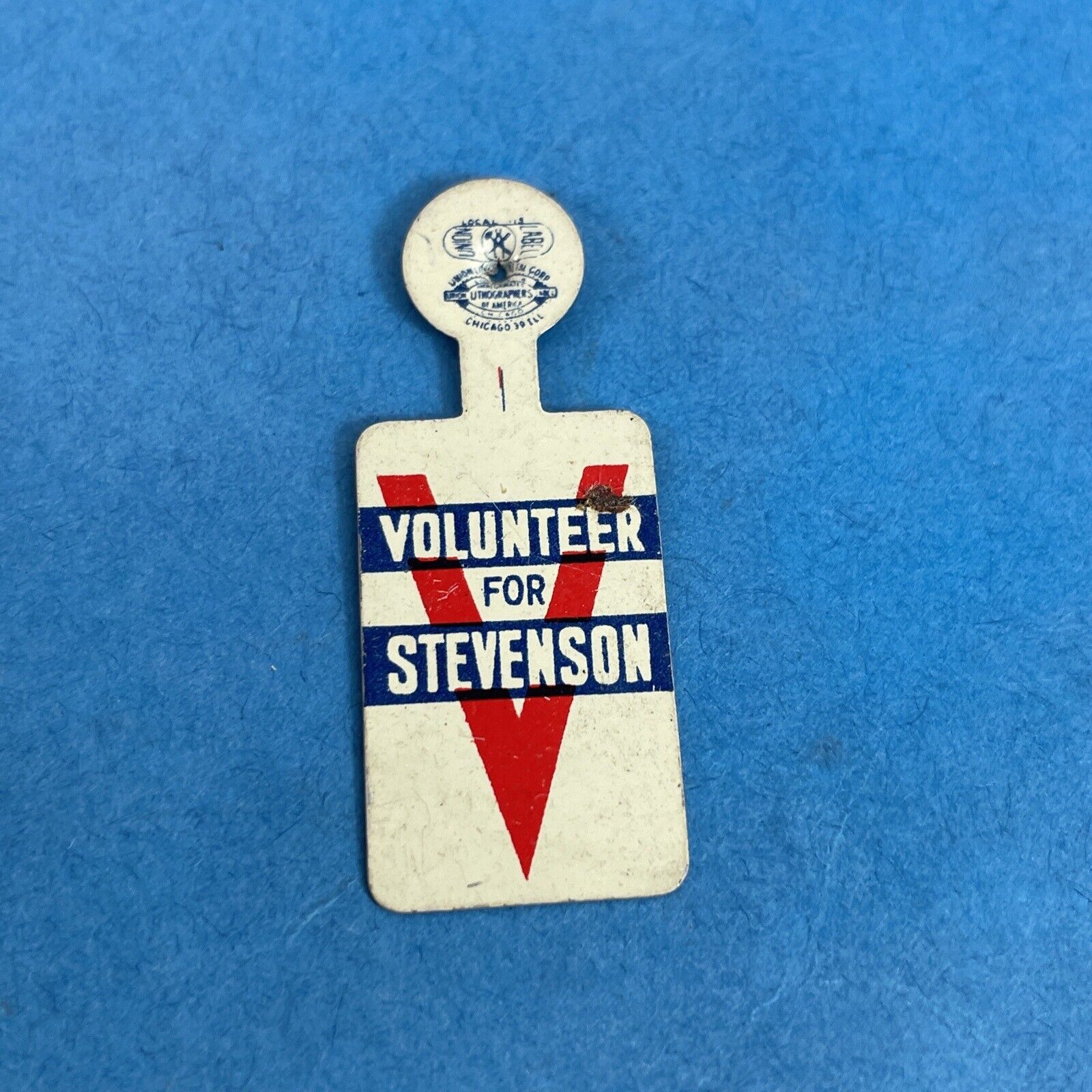 1950\'s Adlai Stevenson Volunteer Tin Tab Election Foldover  Button Scarce