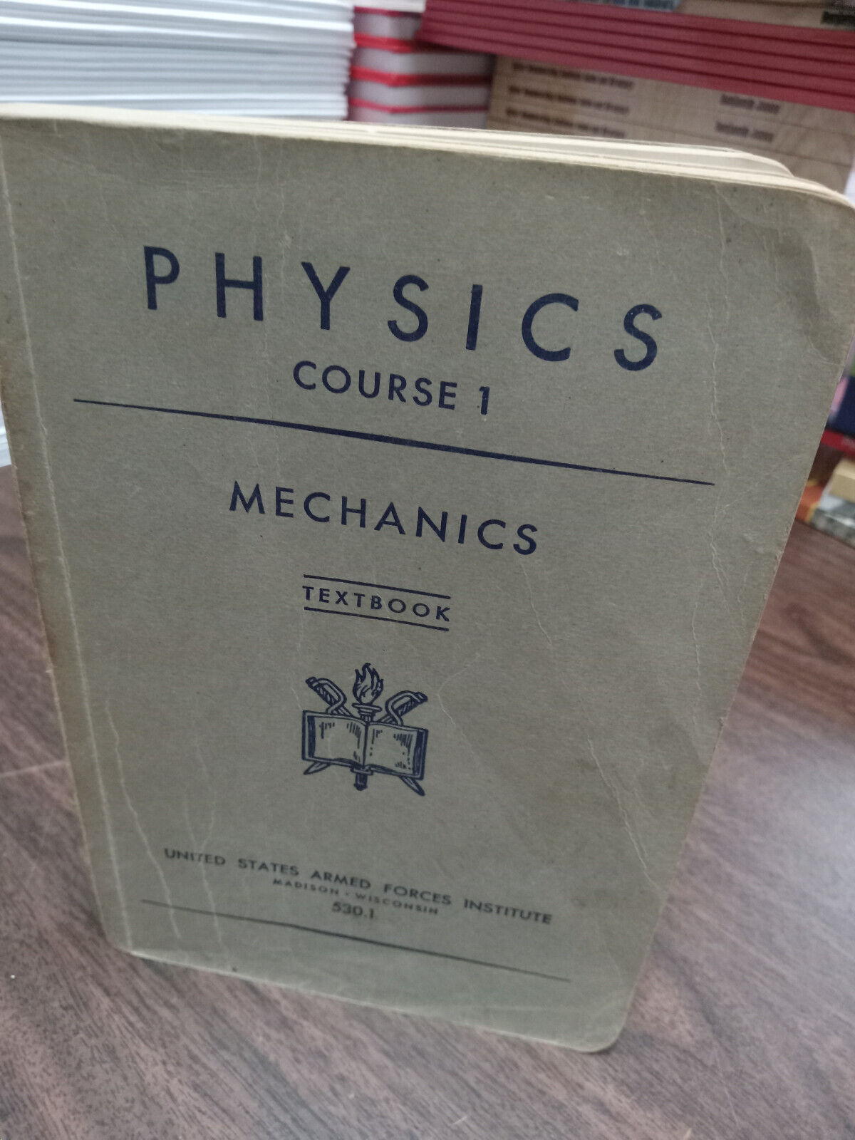 1943 - WW2 Physics Course 1 Textbook Mechanics US Armed Forces Institute 530.1