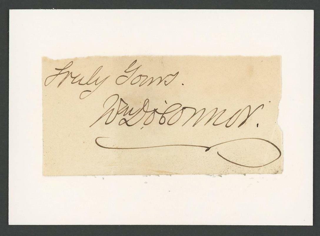 WILLIAM D. O\'CONNOR autograph cut | American Author & Friend of Whitman signed