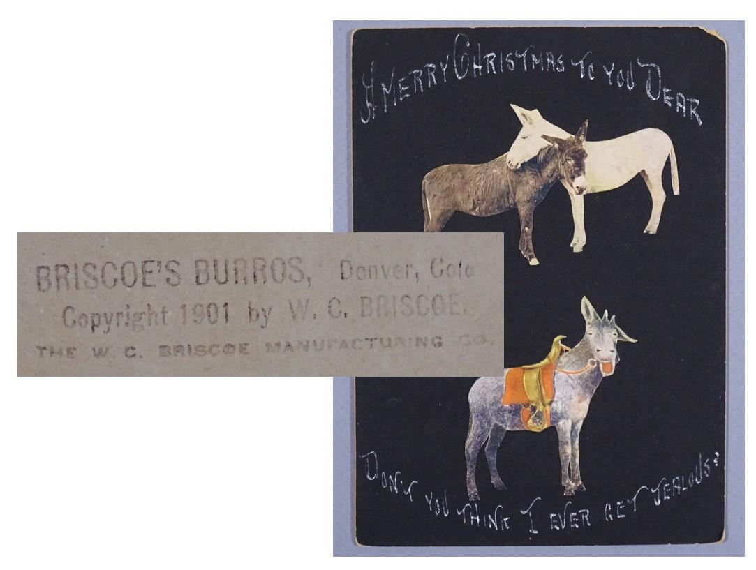 1901 Briscoe\'s Burros Denver Colorado Christmas Card W C Brisco Mfg Co. C344