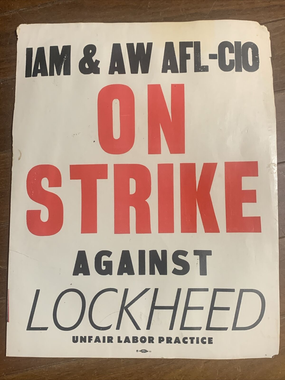 VINTAGE  RARE UNION STRIKE POSTER LOCKHEED IAM & AW AFL CIO