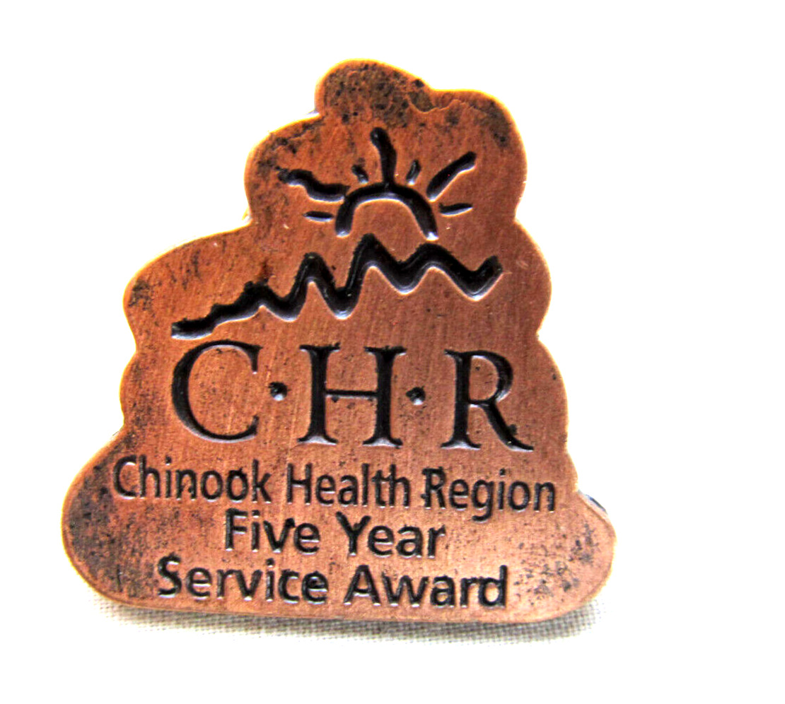 Chinook Health Region Pin 5 Year Service Award Alberta Canada Copper Lapel