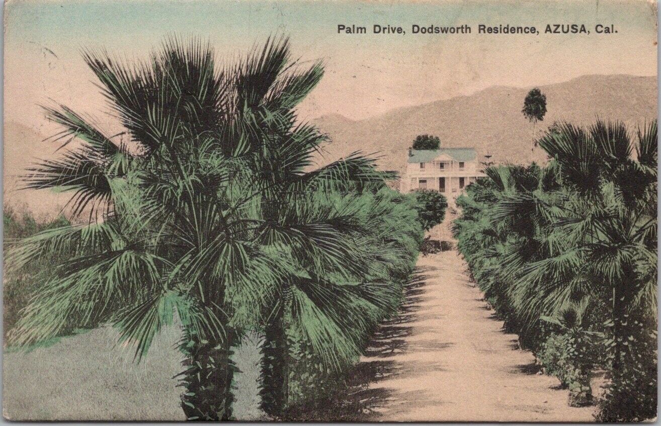 1910 AZUSA, California Postcard Hand-Colored \