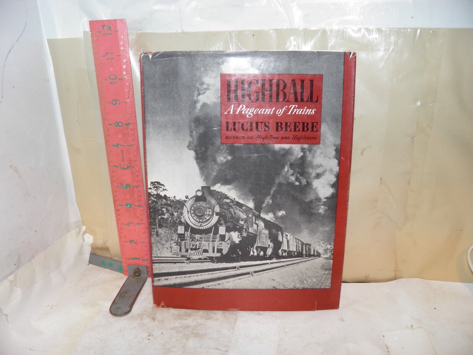 Highball A Pageant of Trains Lucius Beebe Copyright 1945 Railroad HB Dust Cover
