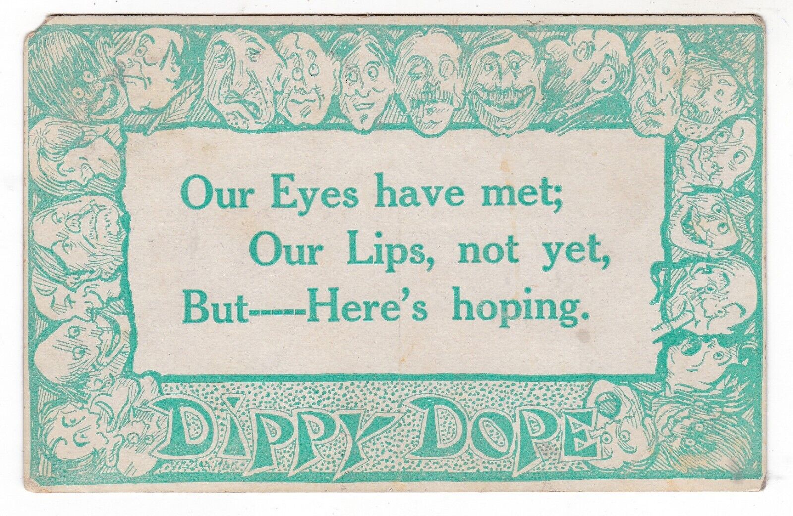 1910 SHUBERT NEBRASKA DIPPY DOPE COMIC EYES LIPS NOT YET VINTAGE POSTCARD NE OLD