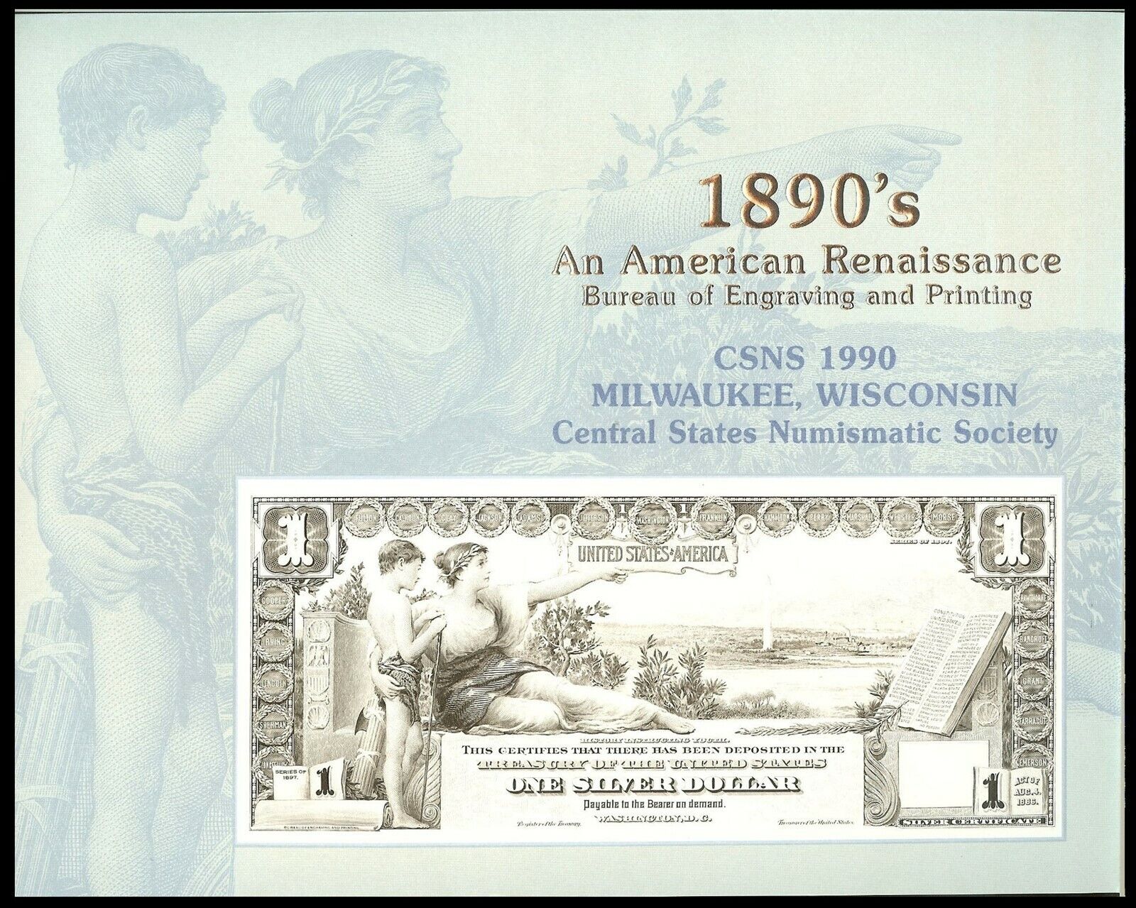 U.S.A. Souvenir Card #B-136 Proposed $1 Silver Certificate 1897 CSNS \'90